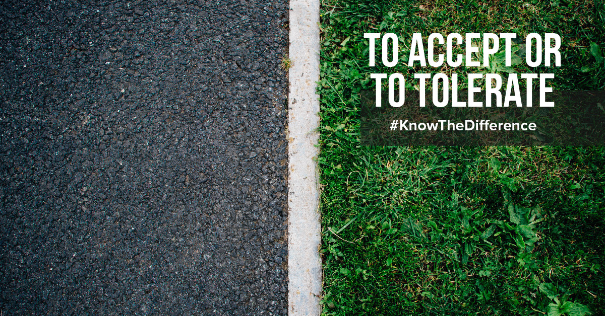 the-difference-between-accepting-and-tolerating