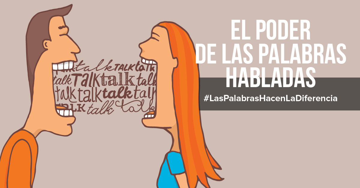 El poder de las palabras habladas en tu forma de pensar