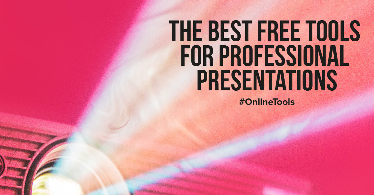 The best free tools for professional presentations