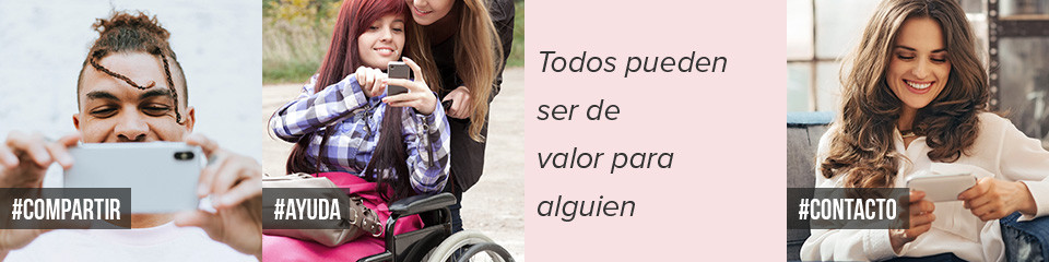Todos pueden ser de valor para alguien