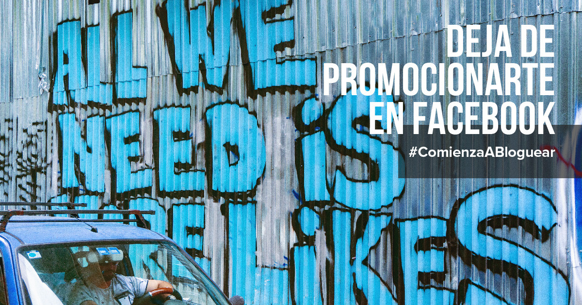 Deja de promocionarte en Facebook