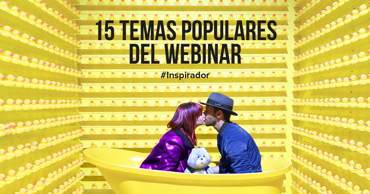 15 temas populares e inspiradores para el seminario web