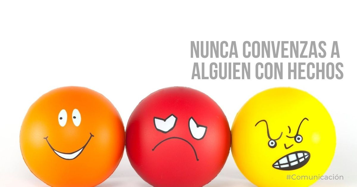 Nunca convenzas a alguien con hechos