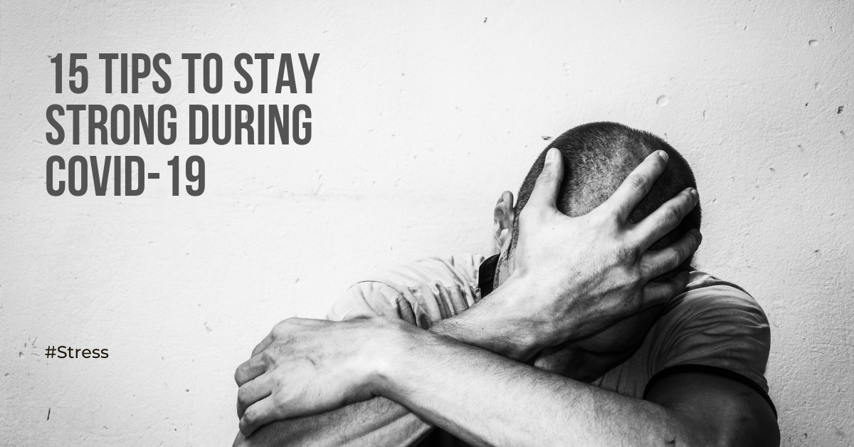 5-tips-to-stay-strong-during-covid-19