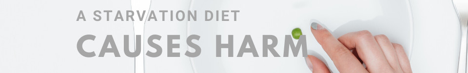 a-starvation-diet-cause-harm