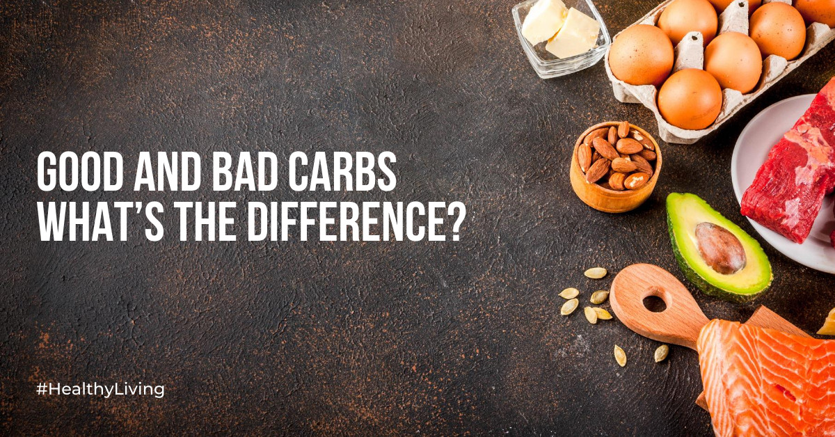 good-and-bad-carbs-whats-the-difference