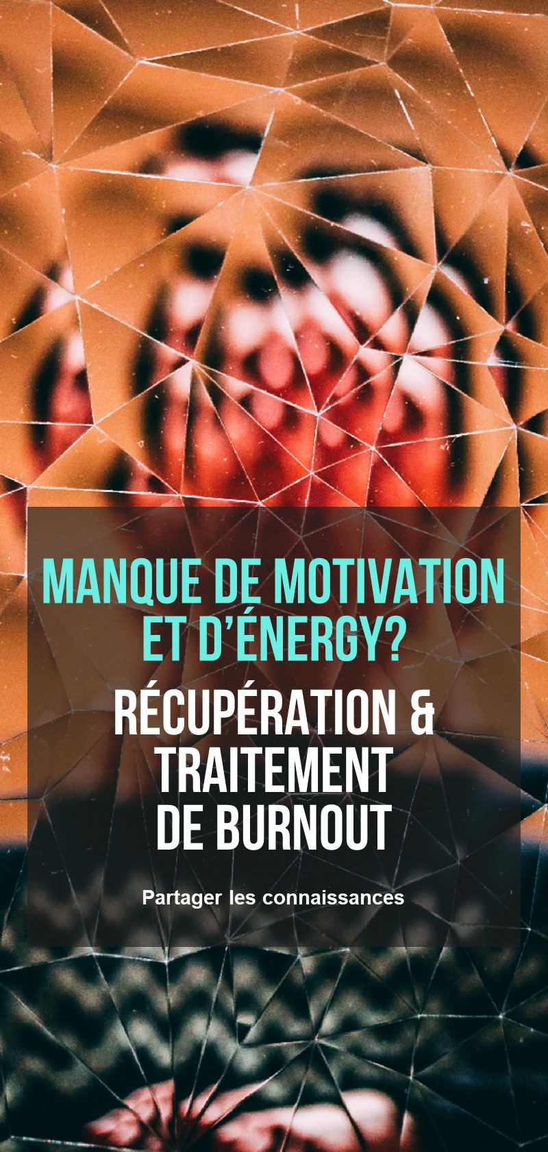 Récupération & traitement de burnout