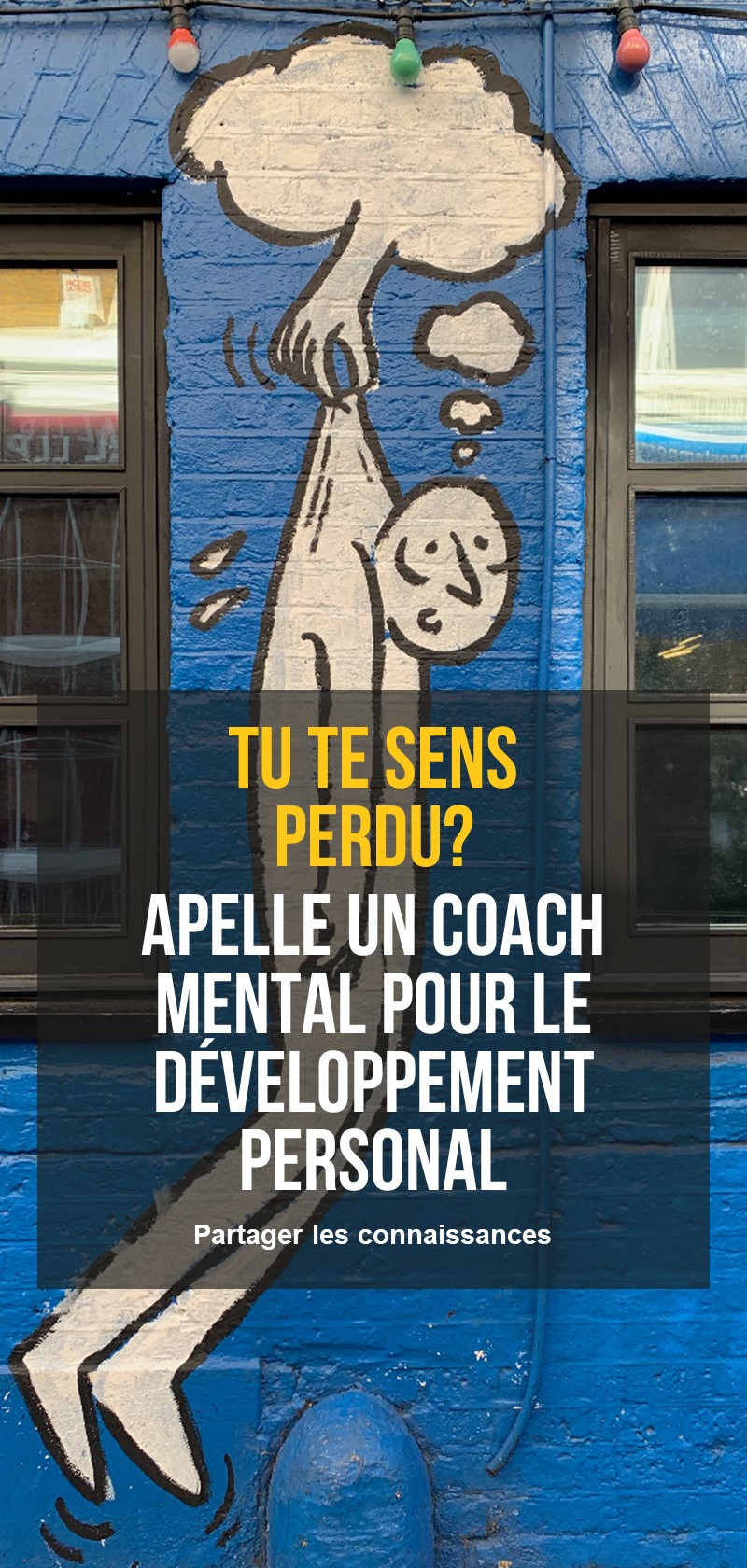 Coachs mentaux pour le développement personnel