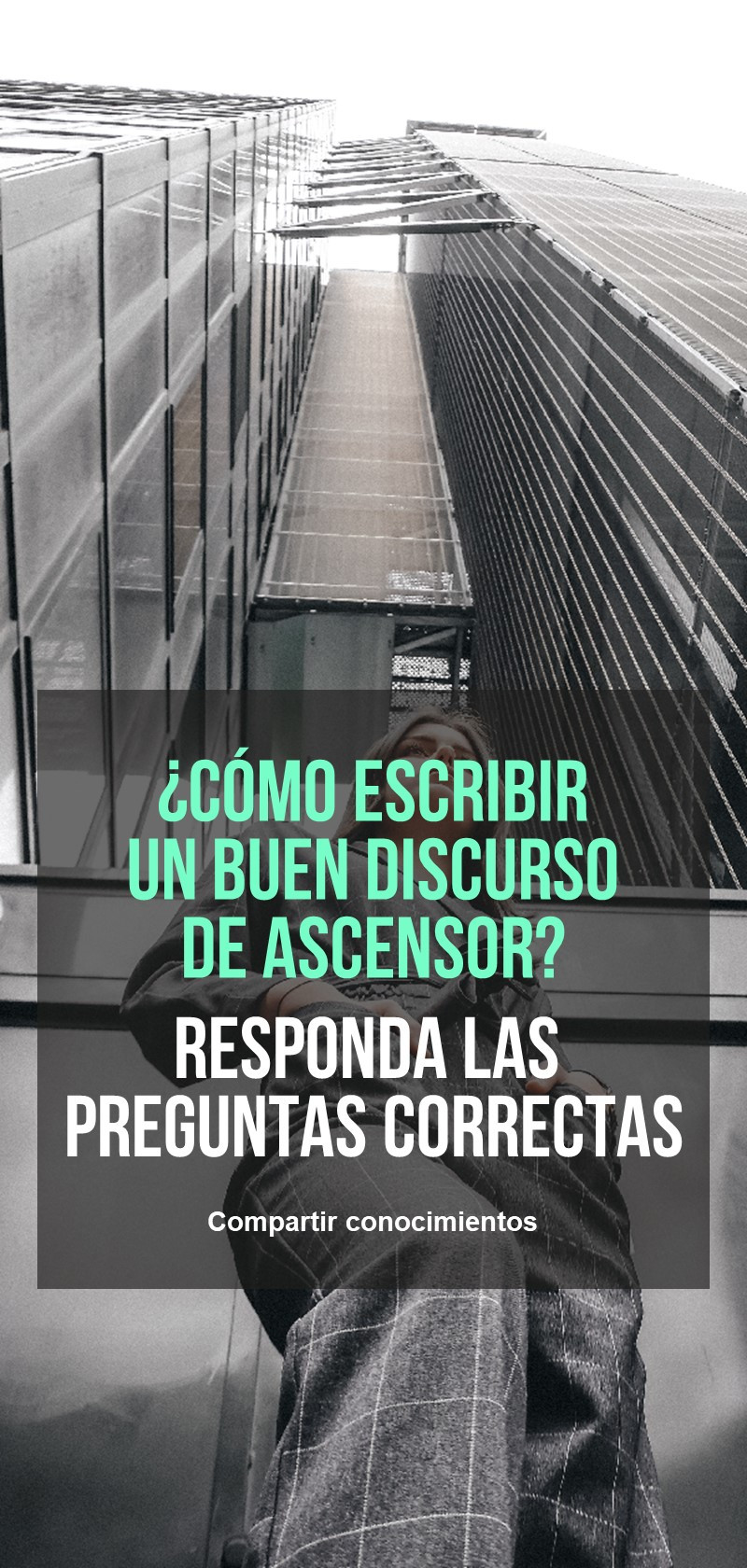 ¿Cómo escribir un discurso de ascensor?