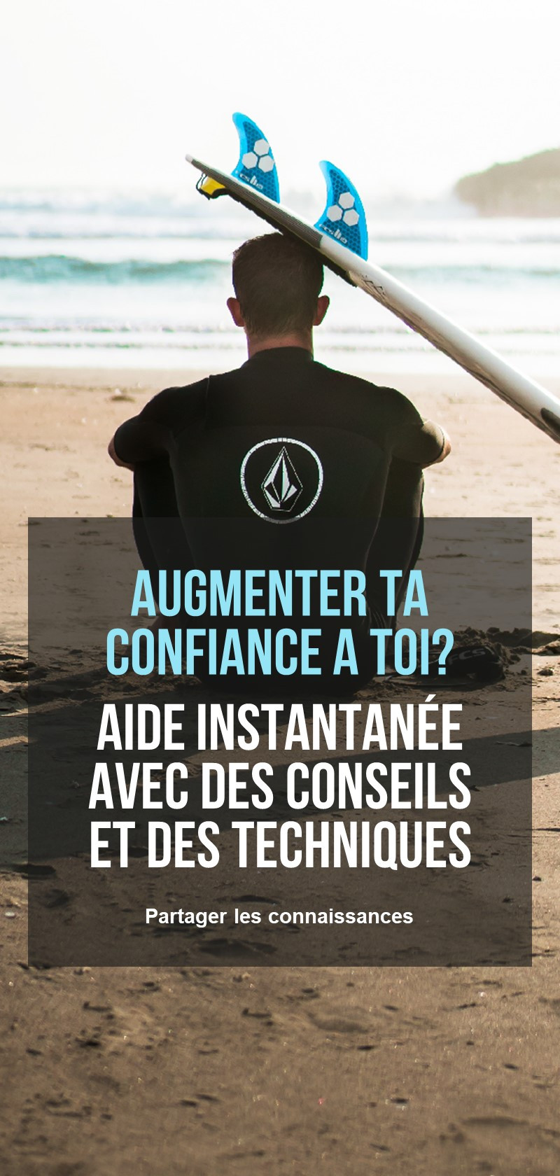 Conseils et techniques pour avoir confiance en soi