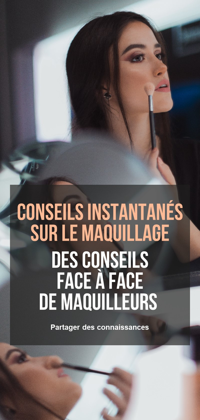 Techniques & conseils de maquillage des professionnels