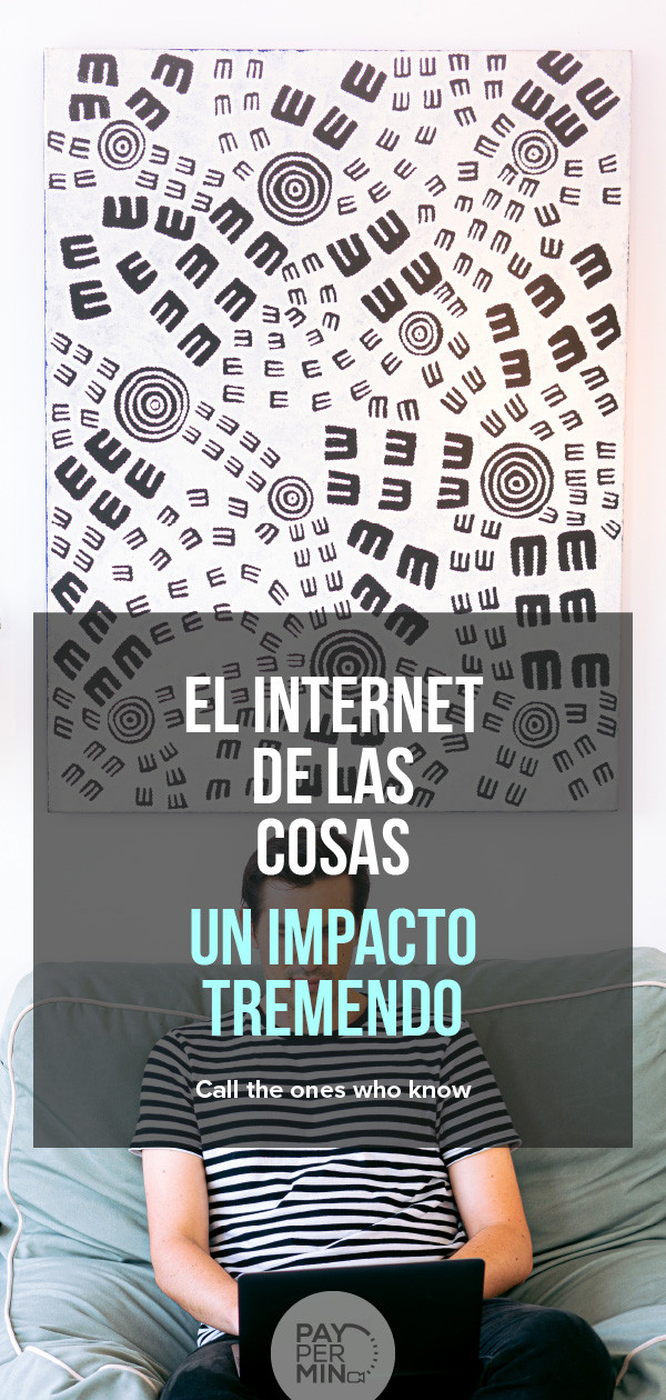 El Internet de las Cosas (IdC)