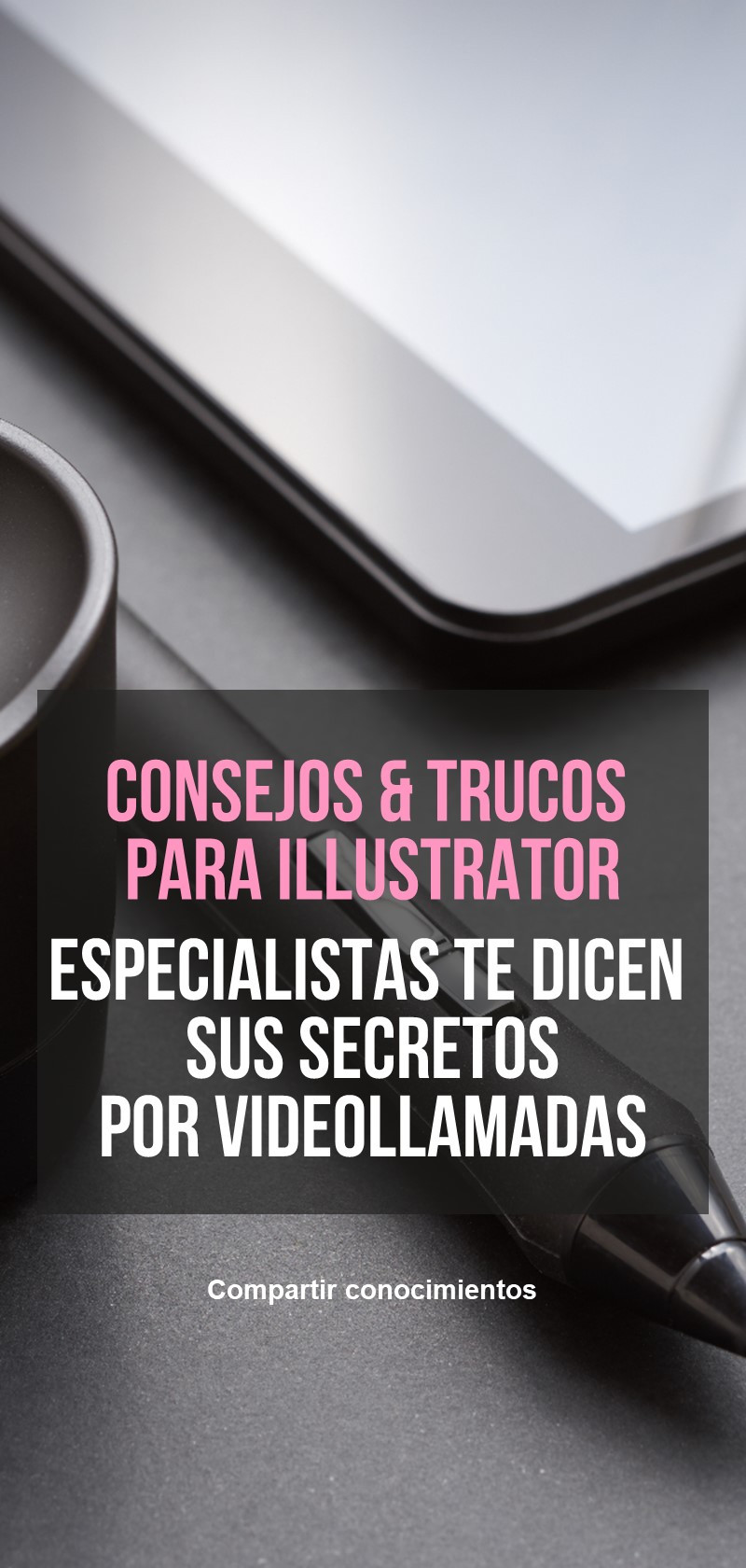 Consejos y tutoriales de Illustrator