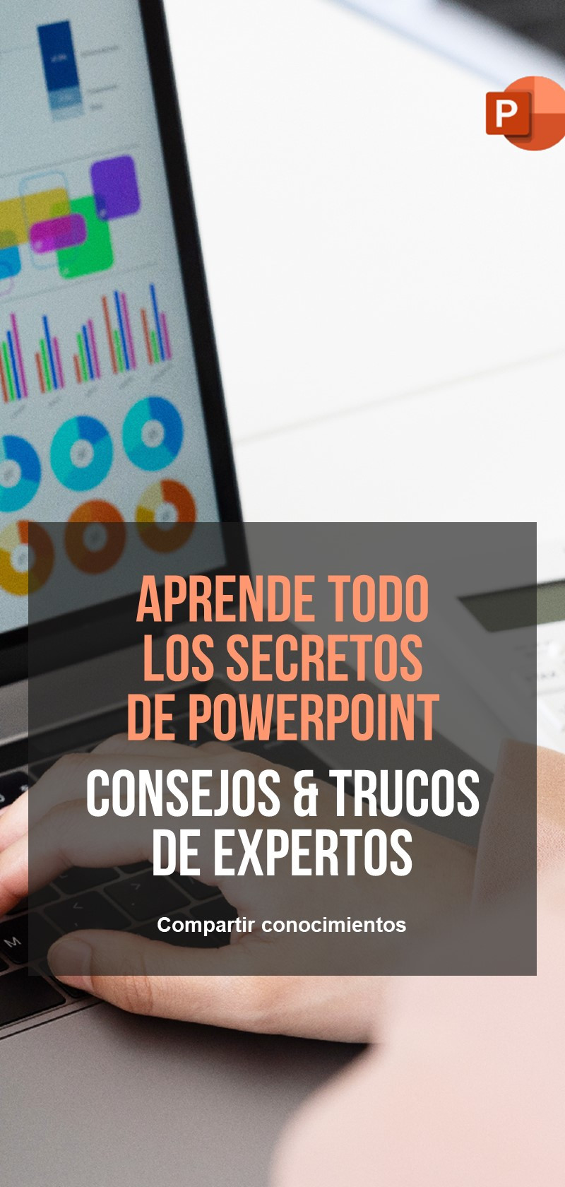 Especialistas en Microsoft PowerPoint