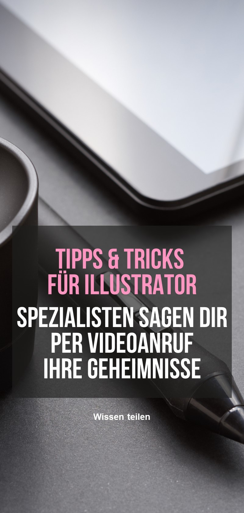 Illustrator Tipps und Tutorials