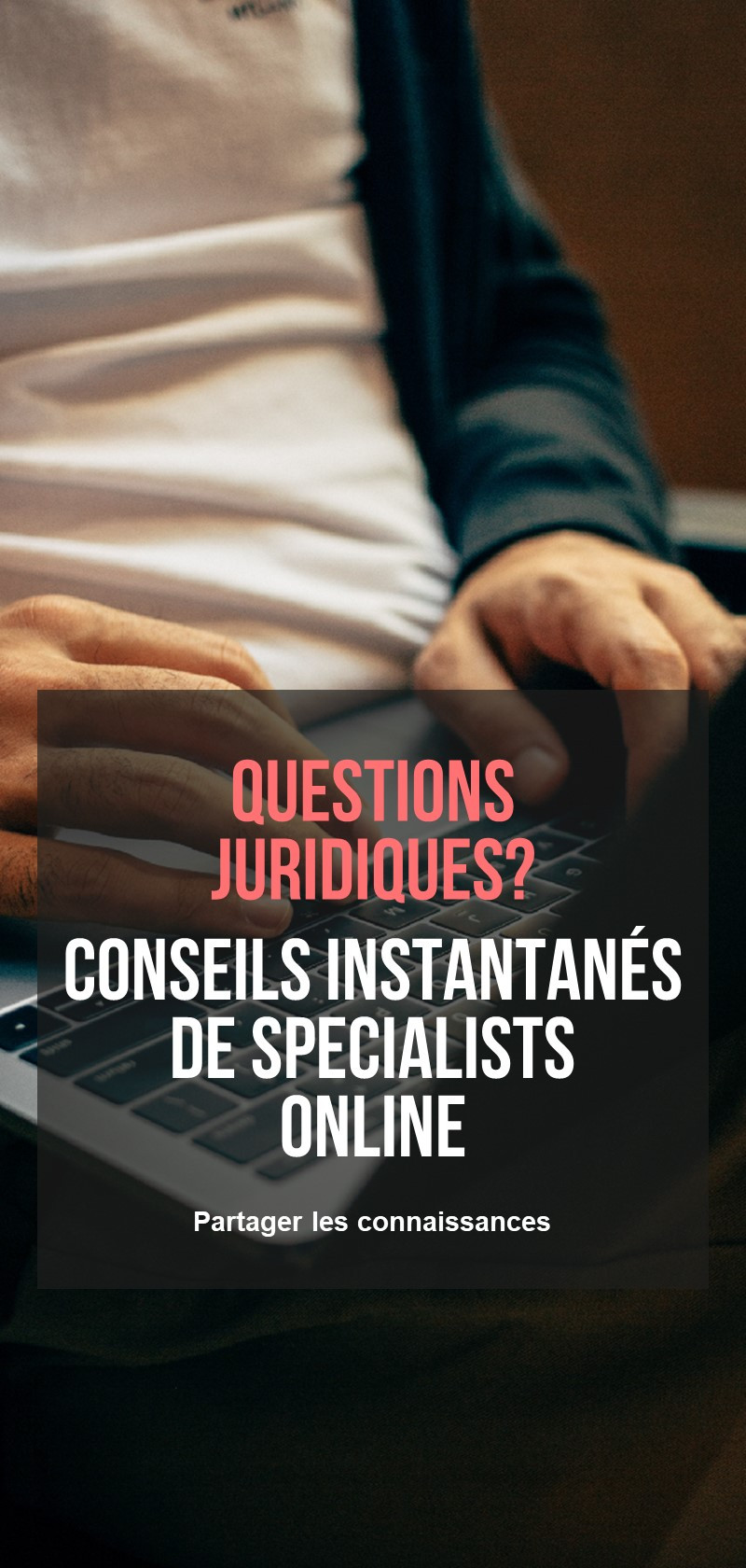 Juriste en ligne pour un conseil direct