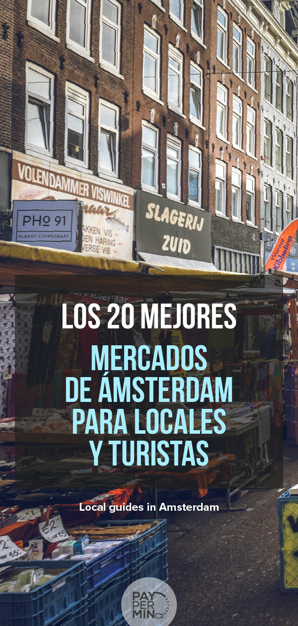 Los 20 mejores mercados de Ámsterdam