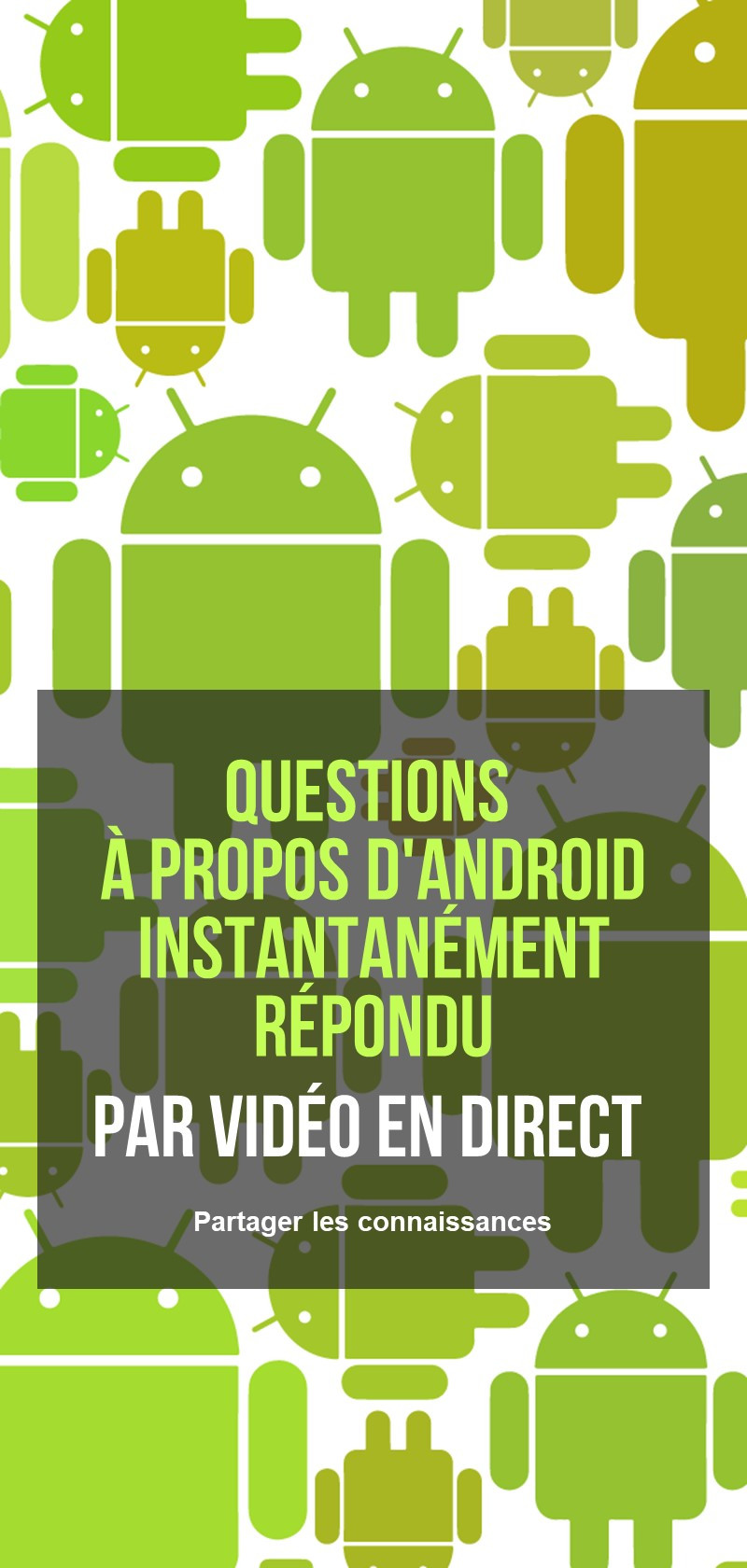 Questions sur Android