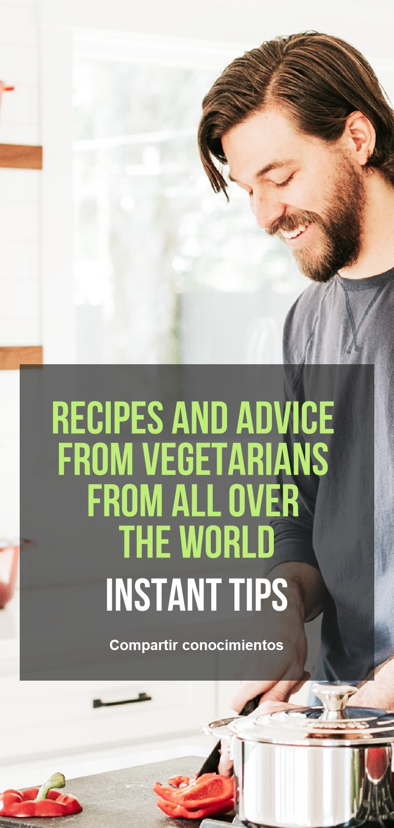 Recetas y consejos de vegetarianos