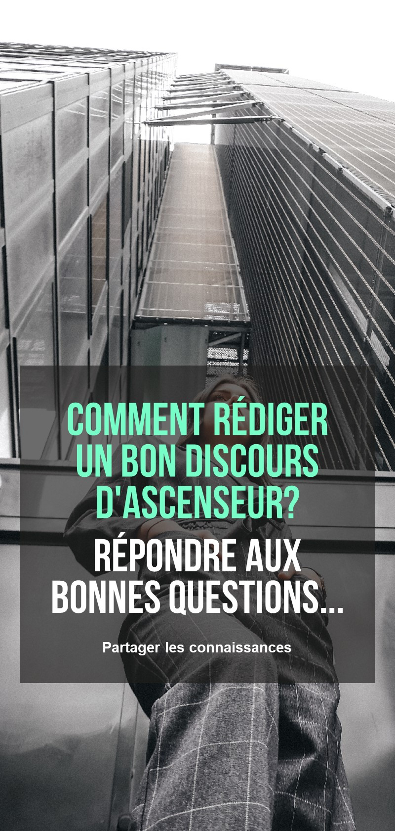 Comment rédiger un bon discours d'ascenseur