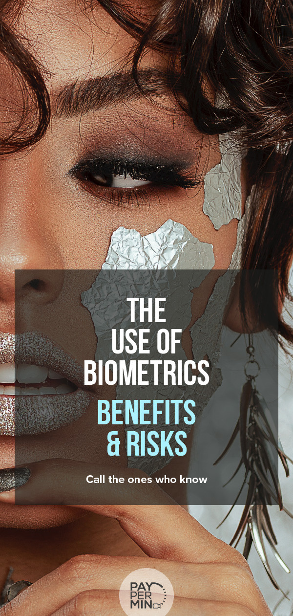 The use of biometric data The benefits and risks Call TheONE