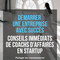 Conseils de conseillers pour les startups