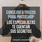 Consejos y tutoriales de Photoshop