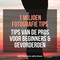 Fotografie tips en technieken