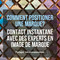 Conseils et strat&eacute;gie de positionnement de la marque