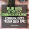 Effektive Kommunikations Tipps und Techniken
