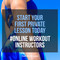 Online Workout Instructors