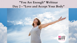 "You Are Enough" EFT Tapping Meditation Series Day 2 - Love And Accept Your Body